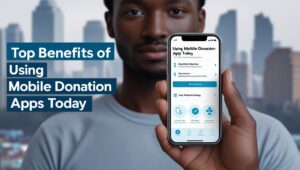 Mobile Donation Apps
